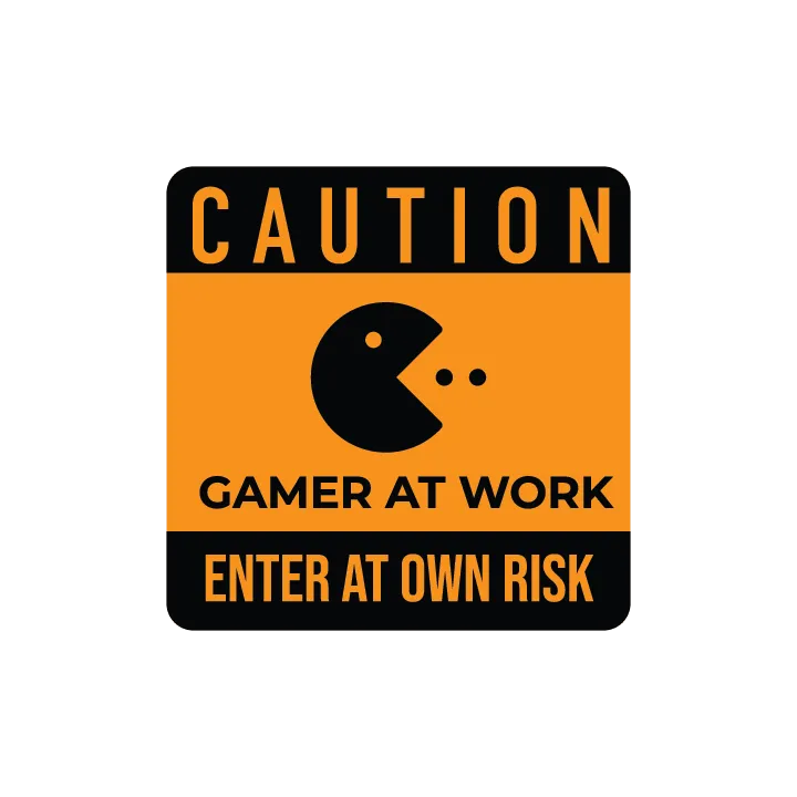 Caution: Gamer at work